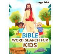 Bible Word Search Puzzle for Kids: 40 Fun Activities from the Old and New Testament | Christian Trivia | Ages 6-12