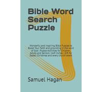 Bible Word Search Puzzle: Wonderful and Inspiring Bible Puzzles to Boost Your Faith and grounding in the word of God | Puzzle Activities for Children, ... for Easter, Christmas and every church event