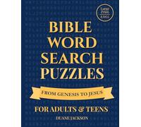 Bible Word Search Puzzles For Adults and Teens: From Genesis to Jesus