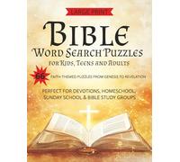 Bible Word Search Puzzles for Kids, Teens and Adults: 66 Faith-Themed Puzzles from Genesis to Revelation | Perfect for Devotions, Homeschool, Sunday School & Bible Study Groups