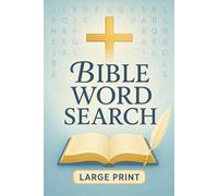 Bible Word Search: Seek and You Shall Find: Large Print | Word Puzzles for Christian Faith, Love and Hope | For Adults, Seniors, Teens & Kids | 60 ... Christians, Church Groups, or Sunday Schools