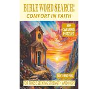 BIBLE WORD SEARCH: STEADFAST FAITH: 50+ Easy-to-Read Puzzles on God’s Faithfulness for Everyday Life, Faith & Reflection | 6×9 Inches, 110 Pages | ... Gift for Holidays, Strength & Hope.