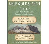 Bible Word Search: The Law: Large Print Puzzles from Genesis to Deuteronomy | 8.5"x11", 153 pages | Perfect gift for bible study groups and spiritual development