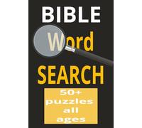BIBLE WORD SEARCH: The Living Word: A Journey Through Divine Revelation God’s Story, Humanity’s Hope Sacred Truths for Every Generation