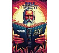 BIBLE WORD SEARCH VOL. II 50 PUZZLES 500 WORDS WORD SEARCH: FAITH, PRAYER, SIN, MIRACLES, FEASTS | GLOSSY COVER, 6 X 9 INCHES, 102 PAGES