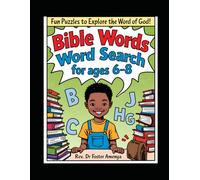 Bible Words Word Search ages 6-8 by Rev Dr Foster Amenya