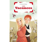 Bibli lito les vacances - Sophie Comtesse de Ségur - Lito - cartonné - Roman cadet dès 6 ans