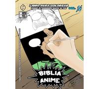 Biblia Anime Desde El Inicio Hasta El Final Vol 16