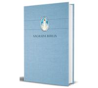 Biblia Católica en español. Tapa dura azul, con Virgen Milagrosa en cubierta / Catholic Bible. Spanish-Language, Hardcover, Blue, Compact
