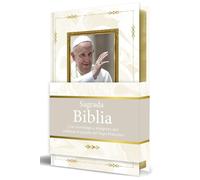 Biblia Católica: Letra Grande. Edición Conmemorativa Del Papa Francisco Hc Acolchada / Catholic Bible Large Format Padded Hc Commemorative Edition Pope