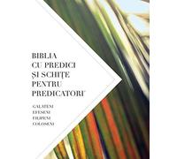 Biblia Cu Predici ¿I Schi¿E Pentru Predicatori