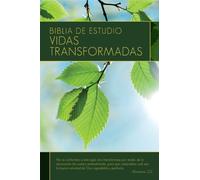 Biblia De Estudio Vidas Transformadas / The Transformation Study Bible