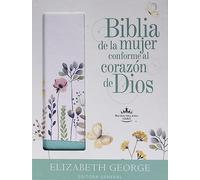 Biblia de la mujer conforme al corazón de Dios: Edición Jardín