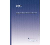 Biblia: devoted to Biblical archaeology and oriental research (Volume 3)