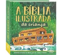 Biblia Ilustrada da Crianca, A