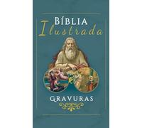 Bíblia Ilustrada (Somente Gravuras)