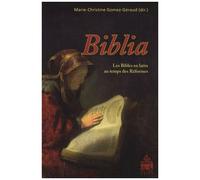 Biblia - Les Bibles En Latin Au Temps Des Réformes