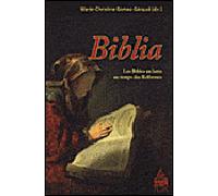 Biblia. les bibles en latin au temps des reformes - GOMEZ GERAUD - Sorbonne Universite Presses - broché - Essai