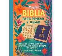 Biblia para Pensar y Jugar - Spanish Bible Word Search Large Print (Sopa de Letras de la Biblia) Versículos de Ánimo y Esperanza: Hope and ... Color Estándar- Fichas para reflexión bíblica