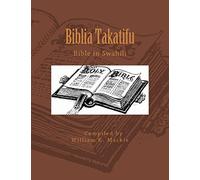 Biblia Takatifu: Bible in Swahili
