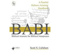Biblical Aramaic For Biblical Interpreters