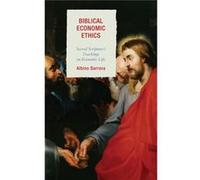 Biblical Economic Ethics: Sacred Scripture'S Teachings On Economic Life (Paperback) Albino Barrera, (Auteur)