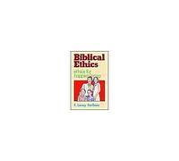 Biblical Ethics