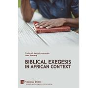 Biblical Exegesis In African Context