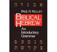 Biblical Hebrew: An Introductory Grammar