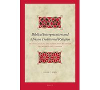 Biblical Interpretation And African Traditional Religion