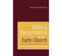 Biblical Interpretation In The Early Church