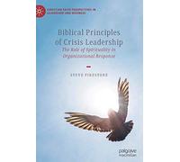 Biblical Principles Of Crisis Leadership