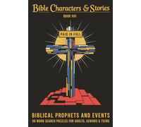 Biblical Prophets & Events Word Search Puzzle Book: Word Searches with Easy to Read Print about Biblical Prophets, Old Testament, and Faith Events | ... for Vacations, Holidays and Free Times