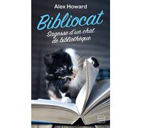 Bibliocat : Sagesse d'un chat de bibliothèque