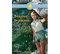 Bibliocollège - Bonjour Tristesse - Françoise Sagan