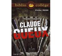 Bibliocollège - Claude Gueux, Victor Hugo