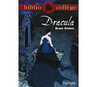 Bibliocollège - Dracula, Bram Stoker