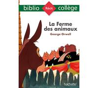 BiblioCollège - La Ferme des animaux, George Orwell