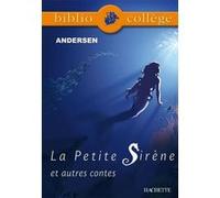 La petite sirène et autres contes