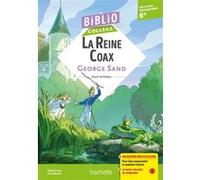 BiblioCollège - La reine Coax, George Sand