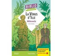 Prosper Mérimée – La Vénus d'Ille – Bibliocollège – Hachette Pratique