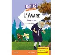 Bibliocollège - L'Avare, Molière Molière (Auteur), Isabelle de Lisle (Contributions)