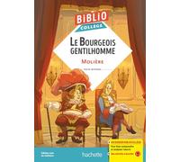 BiblioCollège - Le bourgeois gentilhomme, Molière