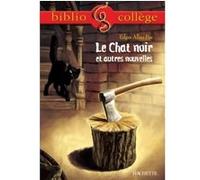 Bibliocollège - Le Chat noir et autres nouvelles, Edgar Allan Poe Edgar Allan Poe (Auteur)