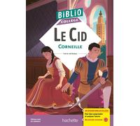 Bibliocollège - Le Cid, Corneille - Pierre Corneille - Hachette Education - Poche - Scolaire / Universitaire