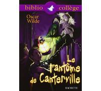 Bibliocollège - Le Fantôme de Canterville, Oscar Wilde