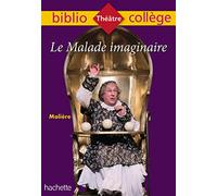 Bibliocollège - Le Malade imaginaire, Molière