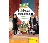 Molière – Le Malade imaginaire – Bibliocollège – Broché