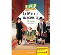 Bibliocollège - Le Malade imaginaire, Molière