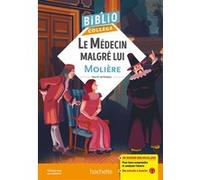 Bibliocollège - Le Médecin malgré lui, Molière Molière (Auteur), Chantal Grenot (Auteur)